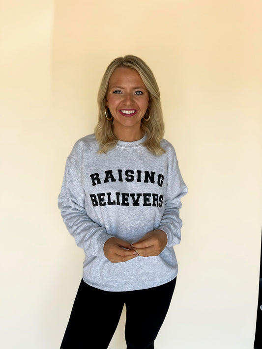 Raising Believers Ash Graphic Sweatshirt