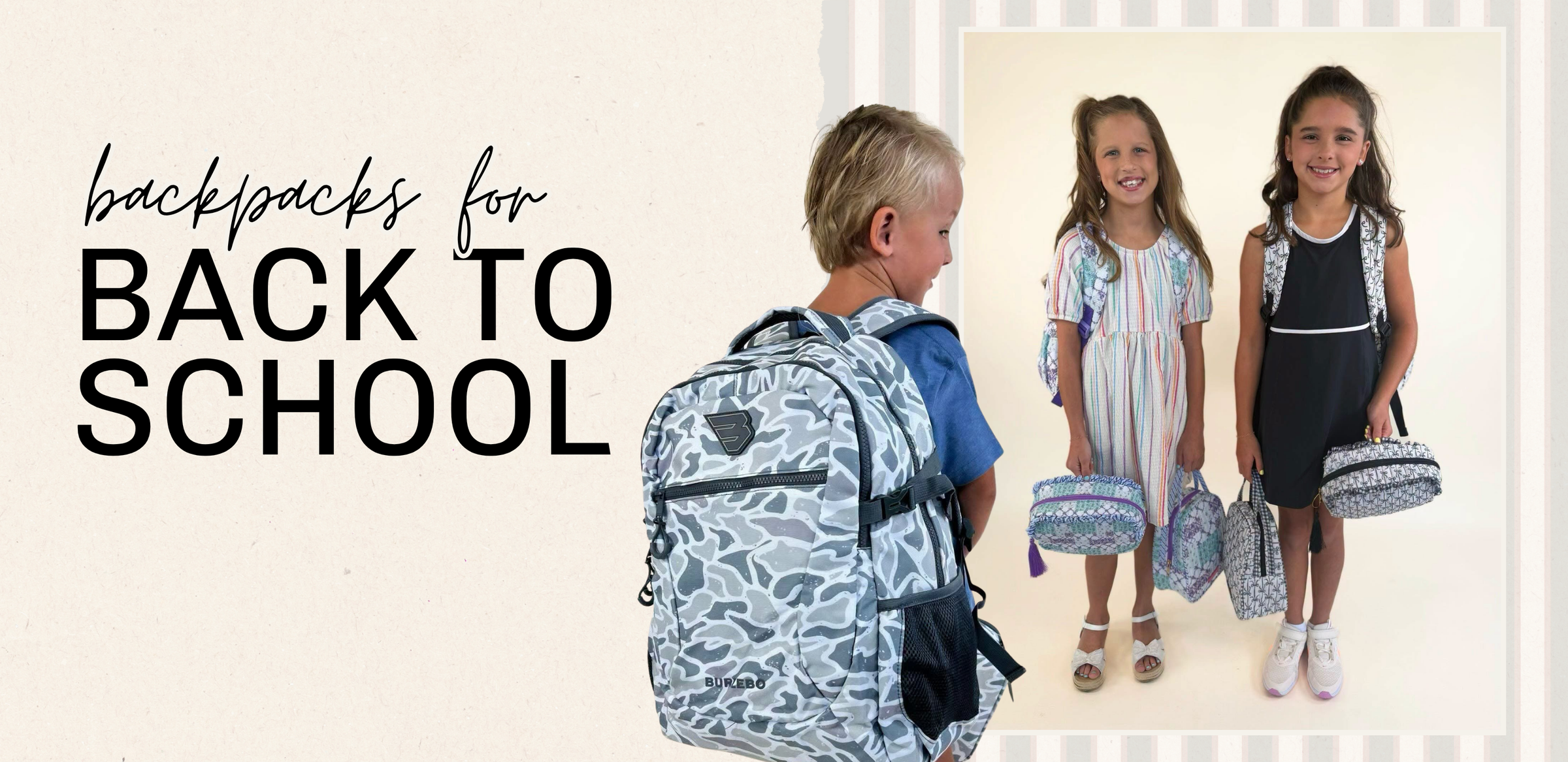 Backpacks for Back to School promotional graphic showing a boy from behind wearing a blue-gray camouflage backpack The background is a warm cream color with a thin striped border | Square 1 Boutique | Brent, AL