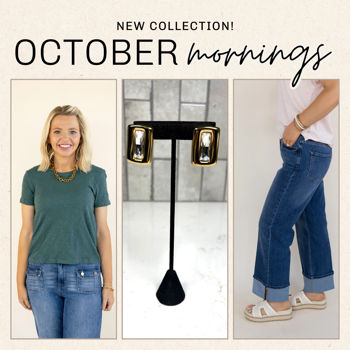 New Collection October Mornings | Square 1 Boutique | Brent, AL