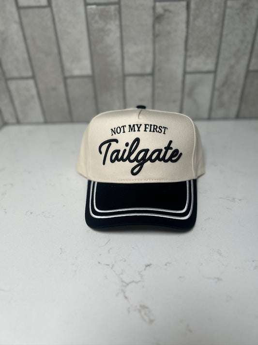 Not My First Tailgate Hat