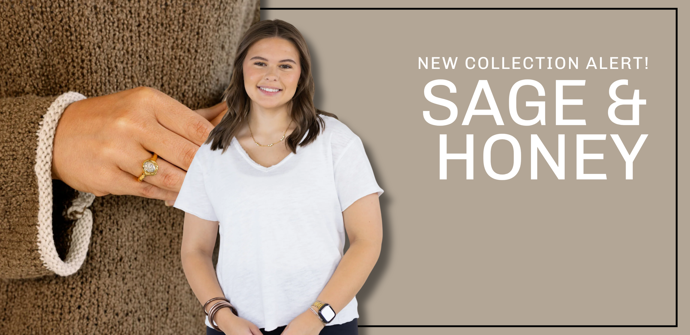 New Collection | Sage & Honey | Square 1 Boutique | Brent, AL