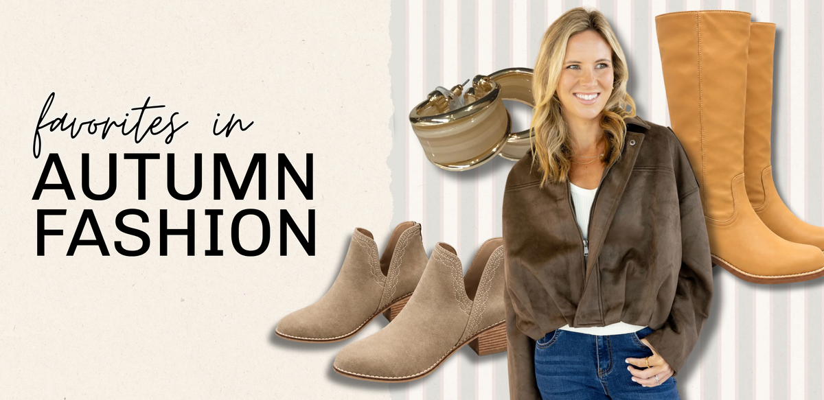Favorites in Autumn Fashion | Square 1 Boutique | Brent, AL