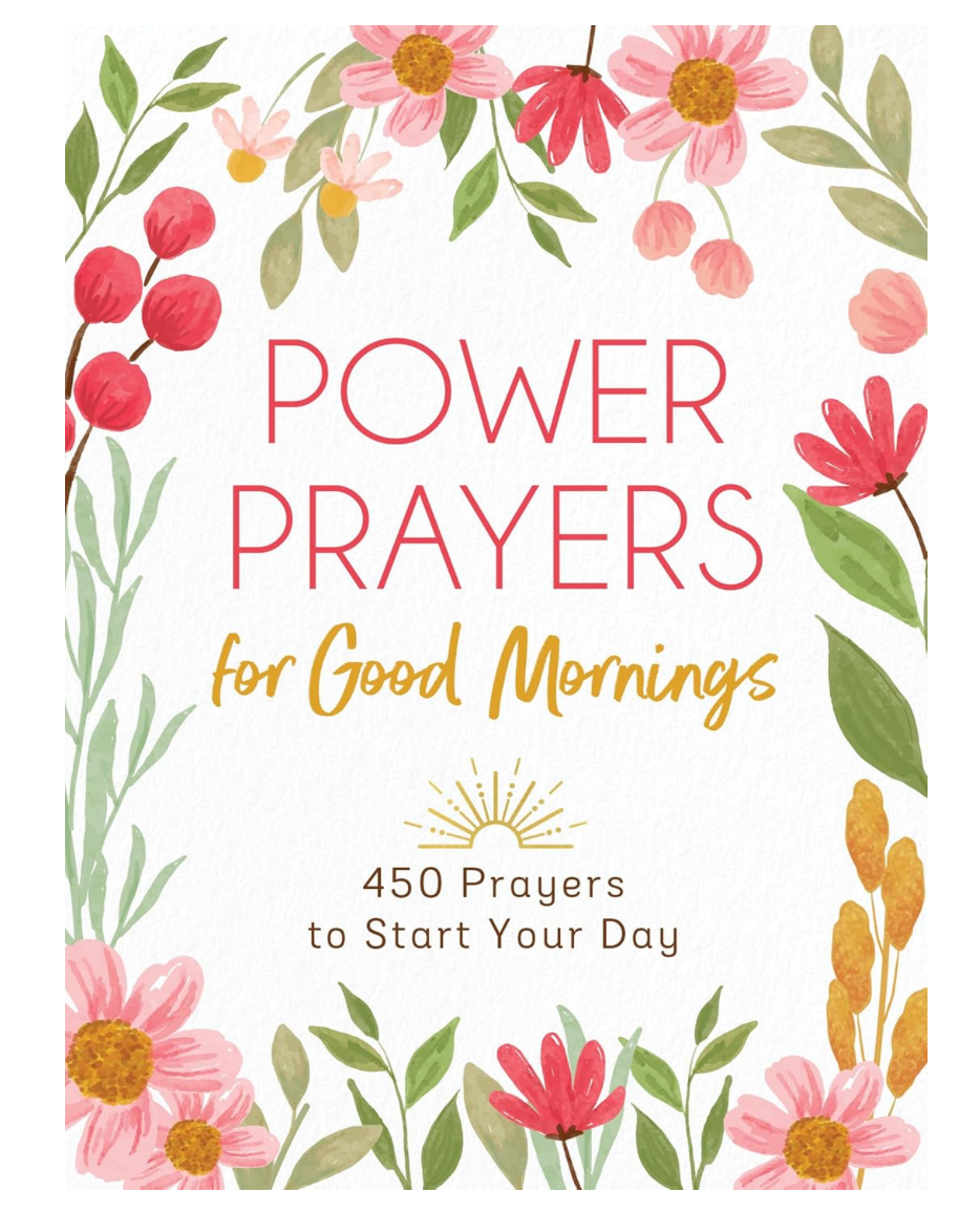 Power Prayers For Good Mornings